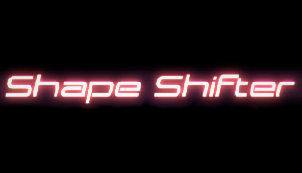 SHAPE-SHIFTER