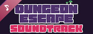 Dungeon Escape - Soundtrack
