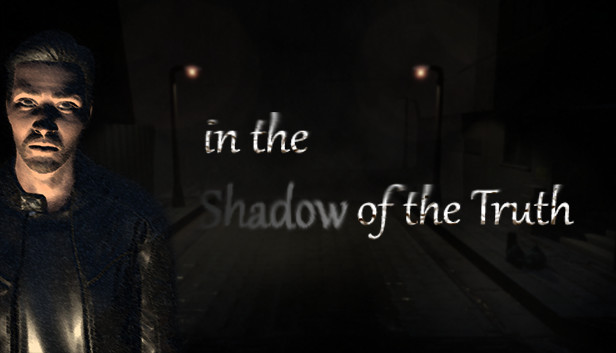 In The Shadow Of The Truth Steam capsule image