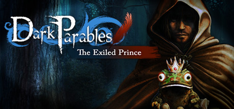 Dark Parables: The Exiled Prince Collector's Edition Cover Image