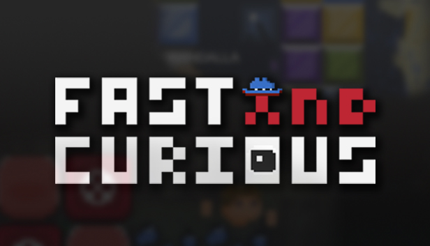 Fast and Curious Steam capsule image