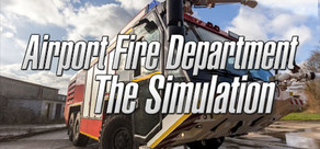 Airport Fire Department - The Simulation