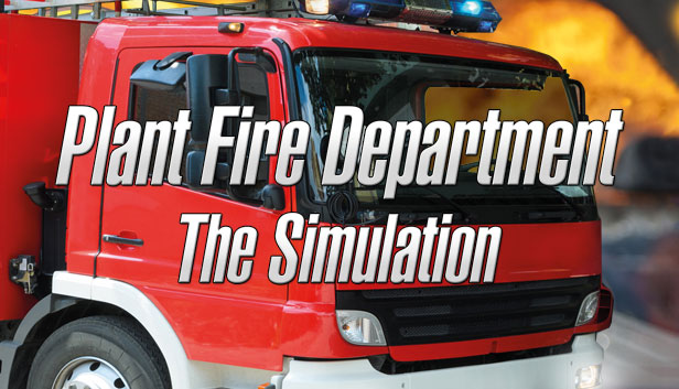 Plant Fire Department - The Simulation Steam capsule image