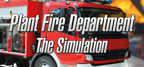 Plant Fire Department - The Simulation Cover Image