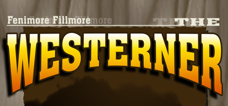 Fenimore Fillmore: The Westerner Cover Image