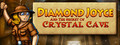 Diamond Joyce and the Secret of Crystal Cave