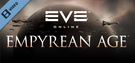 EVE Online - Empyrean Age Trailer mobile game banner