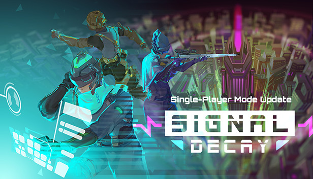 Signal Decay on Steam