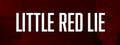 Little Red Lie