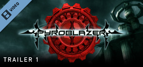 Pyroblazer Intro