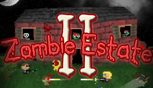 Zombie Estate 2