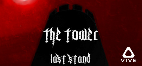 The Tower: Last Stand header