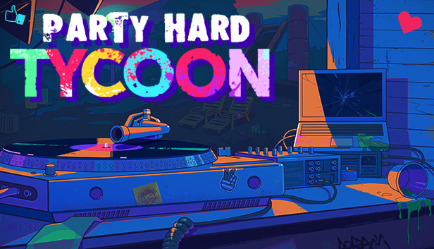 Party Hard Tycoon - from the makers of Party Hard