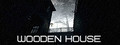 Wooden House