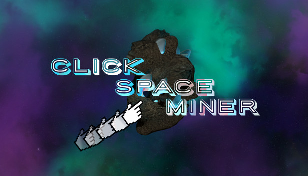 Click Space Miner Steam capsule image
