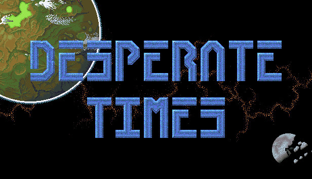 Desperate Times Steam capsule image