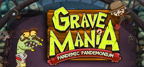Grave Mania: Pandemic Pandemonium header