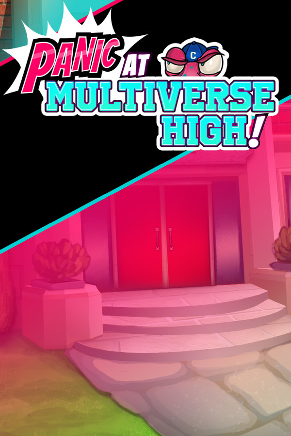 PANIC at Multiverse High!