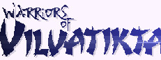 Warriors of Vilvatikta