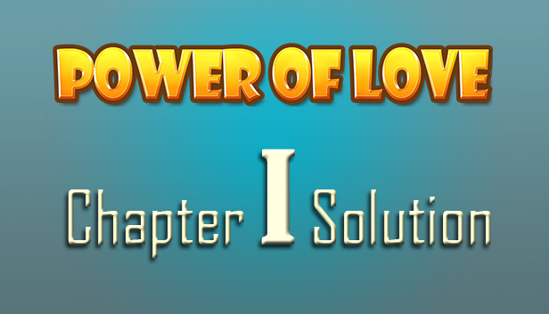 Power of Love - Chapter 1 Solution Steam capsule image
