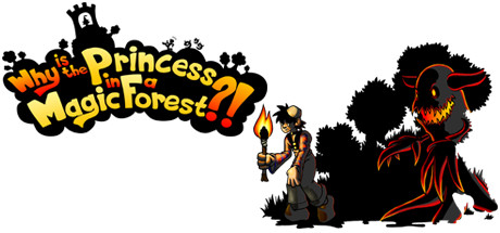 Why is the Princess in a Magic Forest?! header