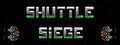 Shuttle Siege