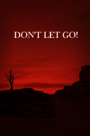 Don't Let Go! cover
