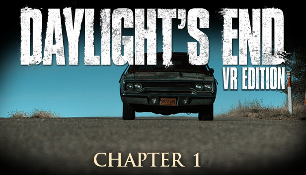 Daylight's End VR Edition - Chapter 1 Steam capsule image