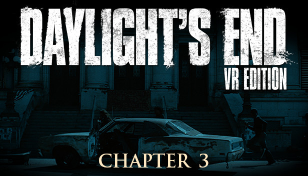 Daylight's End VR Edition - Chapter 3 Steam capsule image