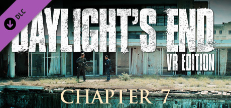 Daylight's End VR Edition - Chapter 7 header