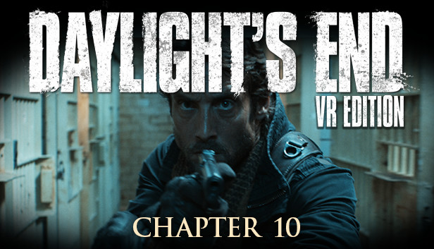 Daylight's End VR Edition - Chapter 10 Steam capsule image