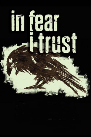 In Fear I Trust Episode 1