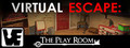Virtual Escape: The Play Room