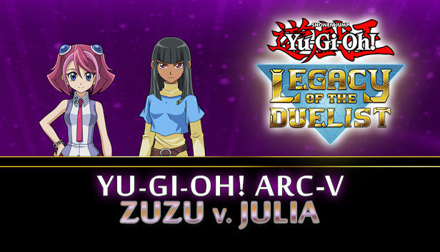 Yu-Gi-Oh! ARC-V Zuzu v. Julia Steam capsule image