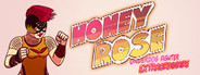 Honey Rose: Underdog Fighter Extraordinaire