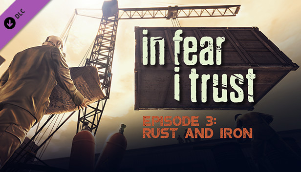 In Fear I Trust - Episode 3 Steam capsule image