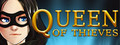 Queen Of Thieves