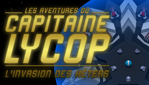 Captain Lycop : Invasion of the Heters Steam capsule image
