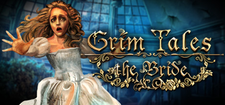 Grim Tales: The Bride Collector's Edition Cover Image