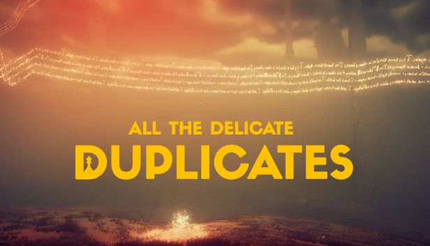 All the Delicate Duplicates Steam capsule image