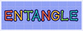 Entangle