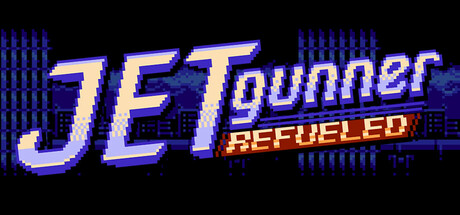 Jet Gunner: Refueled header