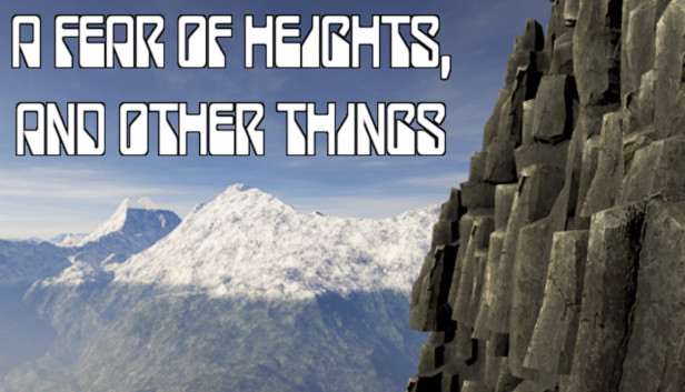 A Fear Of Heights, And Other Things Steam capsule image