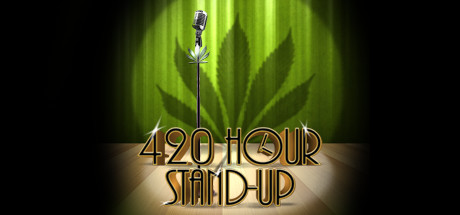 420 Hour Stand-Up header image