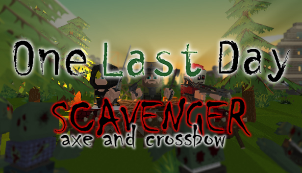 One Last Day - Scavenger weapons Steam capsule image