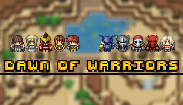 Dawn of Warriors