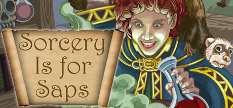 Sorcery Is for Saps Cover Image