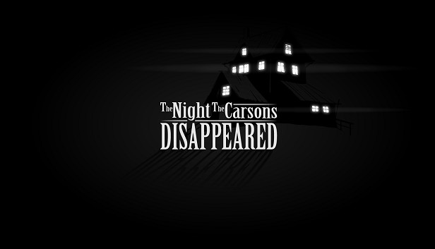 The Night The Carsons Disappeared Steam capsule image