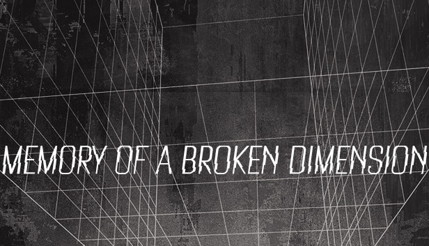 Memory of a Broken Dimension Steam capsule image