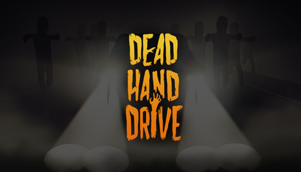 Dead Hand Drive Steam capsule image